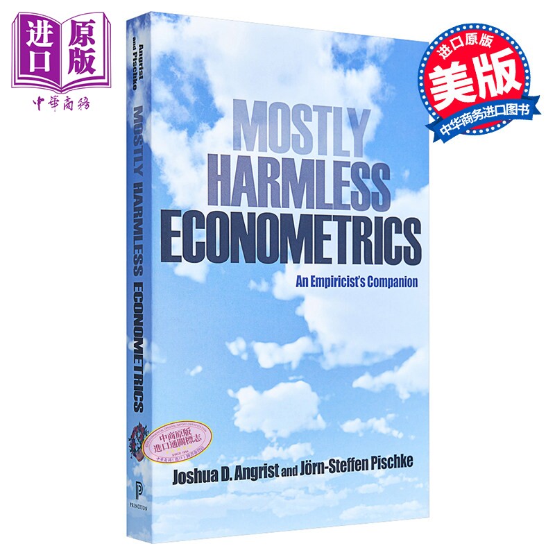 实用计量经济学读本Mostly Harmless Econometrics 英文原版Joshua D Angrist J?rn Steffen Pischke【中商原版】