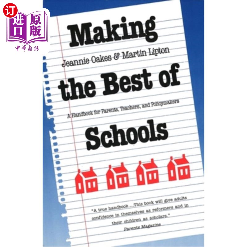 海外直订Making the Best of Schools: A Handbook for Parents, Teachers, and Policymakers 为家长、教师和政策制定者编写