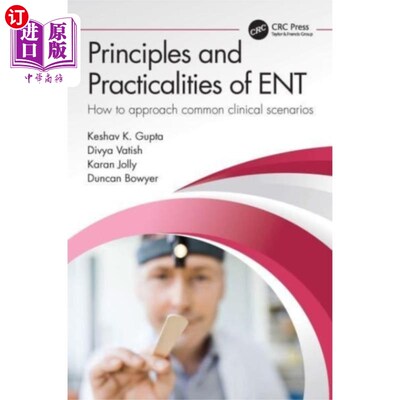 海外直订医药图书Principles and Practicalities of ENT 耳鼻喉科的原理和实用性