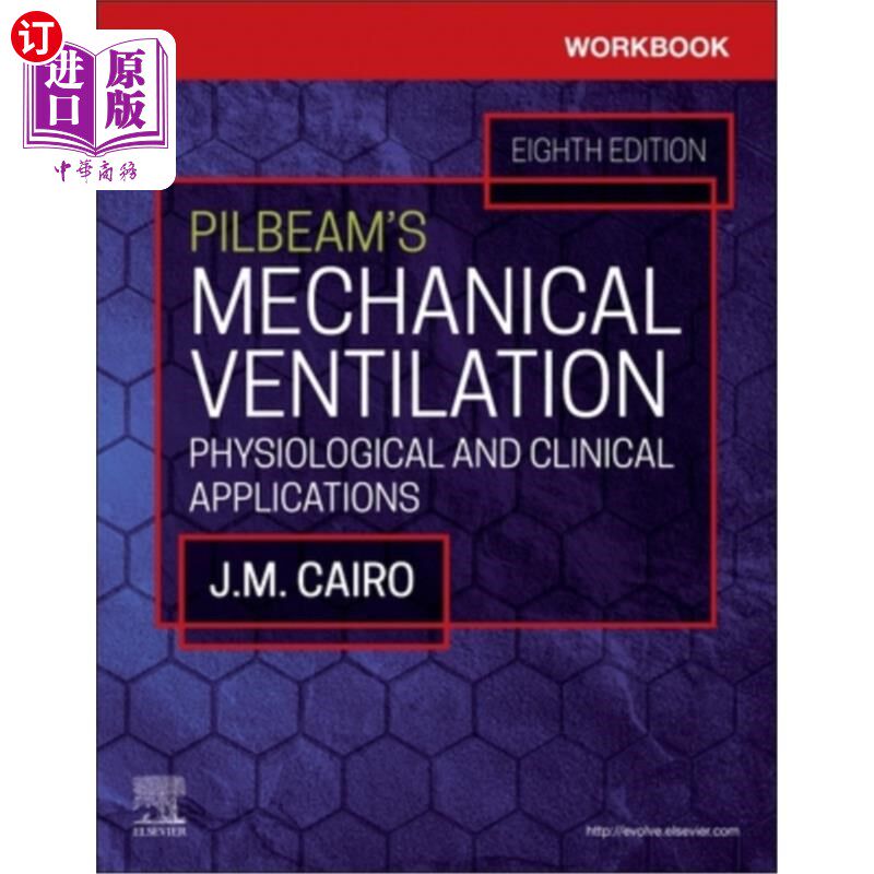 海外直订医药图书Workbook for Pilbeam's Mechanical Ventilation: Physiological and Clinical Applic 皮尔比姆机械通气练