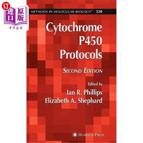 海外直订Cytochrome P450 Protocols 细胞色素P450方案
