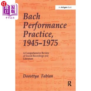 Review Performance 海外直订Bach 巴赫表演实践 1945 Recordings Practice 194 1975 Sound Comprehensive