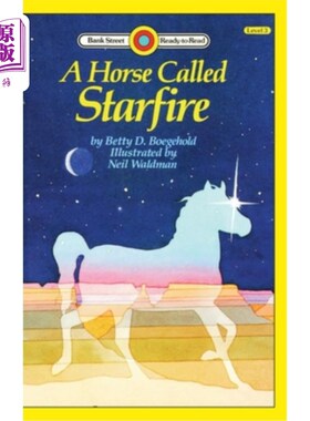 海外直订A Horse Called Starfire: Level 3 一匹叫星火的马：3级
