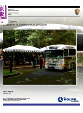 海外直订Fort Clatsop: Evaluation of Summer 2004 Operations 克拉特索普堡:2004年夏季行动评估