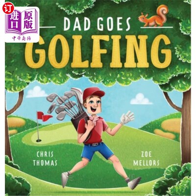 海外直订Dad Goes Golfing 爸爸去打高尔夫