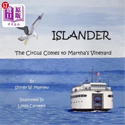 海外直订Islander: The Circus Comes to Martha's Vineyard 岛民：马戏团来到玛莎的葡萄园