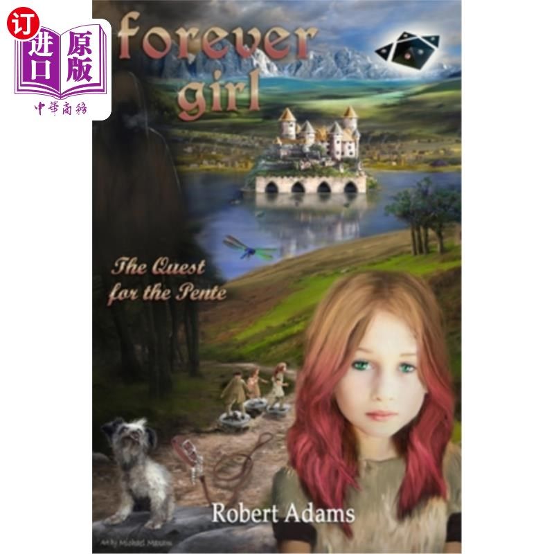 海外直订Forever Girl: The Quest for the Pente 永远的女孩：寻找Pente