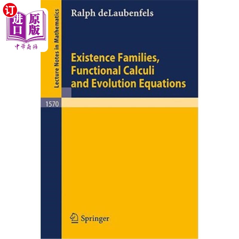 海外直订Existence Families, Functional Calculi and Evolution Equations 存在族、泛函计算与演化方程