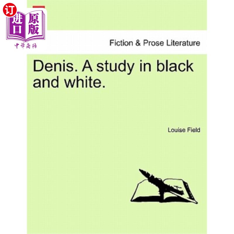 海外直订Denis. a Study in Black and White. 丹尼斯。黑白研究