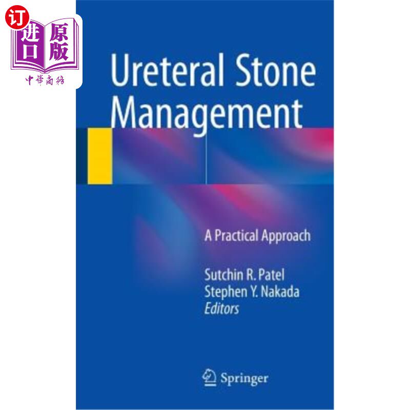 海外直订医药图书Ureteral Stone Management: A Practical Approach 输尿管结石治疗的实用方法