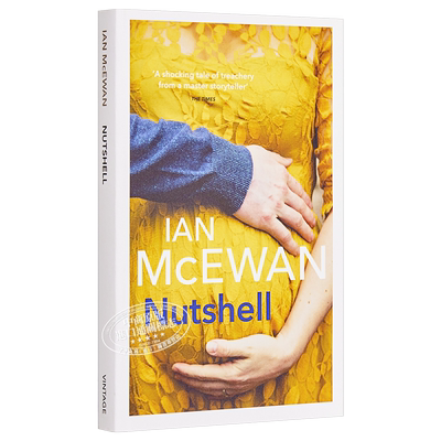 坚果壳 Ian McEwan 英文原版 Nutshell 伊恩 麦克尤恩 英语悬疑推理小说文学 【中商原版】