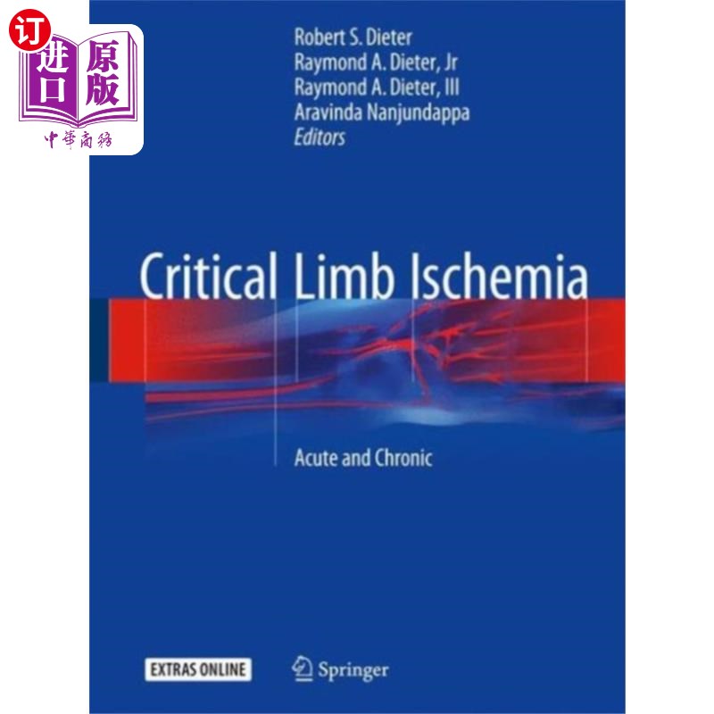 海外直订医药图书Critical Limb Ischemia 严重肢体缺血