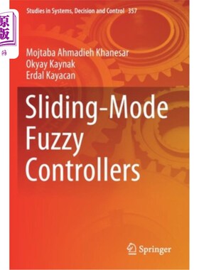 海外直订Sliding-Mode Fuzzy Controllers 结合滑模模糊控制器