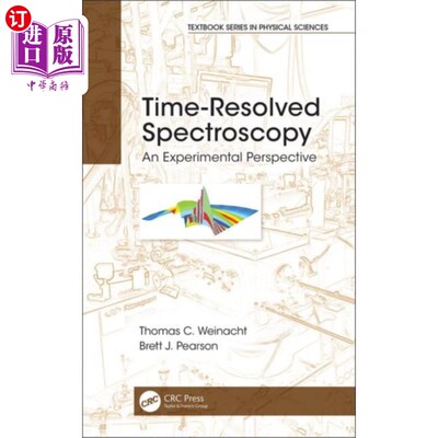 海外直订Time-Resolved Spectroscopy 时间分辨光谱学
