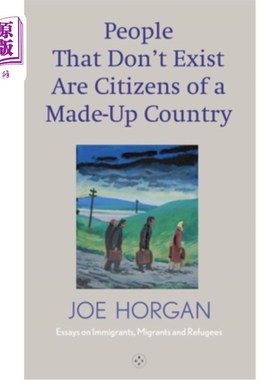 海外直订People That Don't Exist Are Citizens of a Made Up Country 不存在的人是一个虚构国家的公民