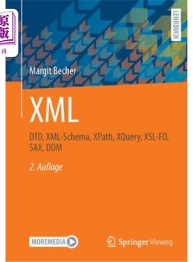 海外直订XML: Dtd, XML-Schema, Xpath, Xquery, Xsl-Fo, Sax, Dom XML: Dtd, XML- schema, Xpath, Xquery,