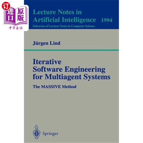 海外直订Iterative Software Engineering for Multiagent Systems: The Massive Method 多智能体系统的迭代软件工程:大规模