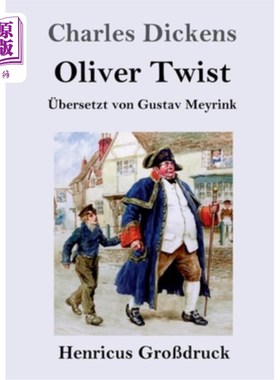 海外直订德语 Oliver Twist oder Der Weg eines Fürsorgez?glings (Gro?druck) 一个管理人glings(高?压力)