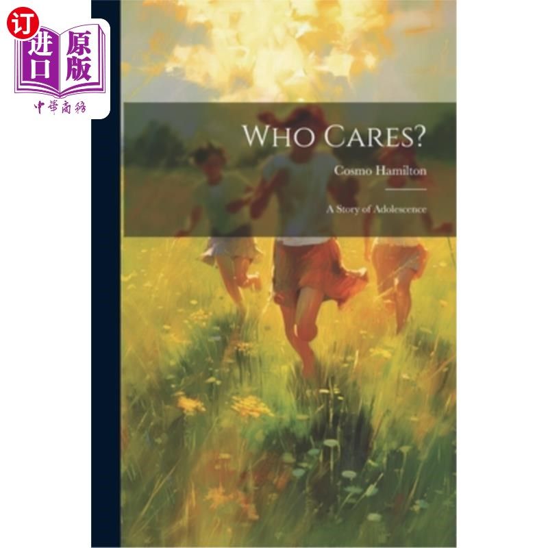 海外直订Who Cares?: A Story of Adolescence 谁在乎呢?：青春期的故事