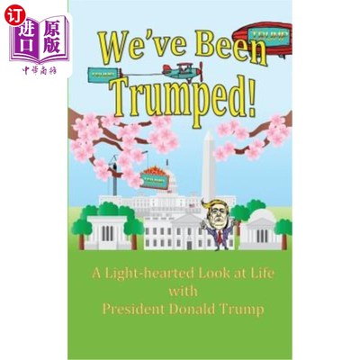海外直订We've Been Trumped! 我们被打败了！