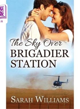 海外直订The Sky over Brigadier Station 准将站上空