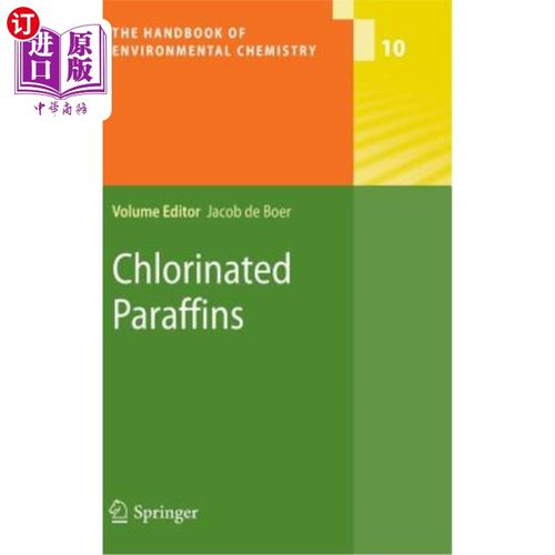 海外直订Chlorinated Paraffins 氯化石蜡