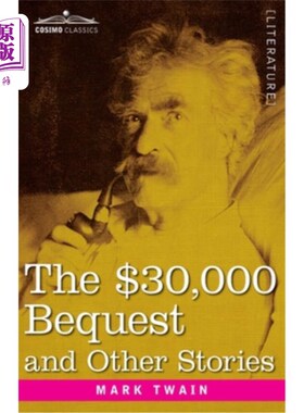 海外直订The $30,000 Bequest and Other Stories 3万美元的遗产和其他故事