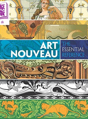Art Nouveau:The Essential Reference 进口艺术 新艺术运动【中商原版】
