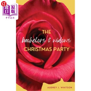 Widows and Christmas Party 圣诞晚会 海外直订The 单身汉和寡妇 Bachelors