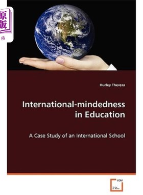 海外直订International-mindedness in Education - A Case Study of an International School 教育中的国际思维-一所国际学