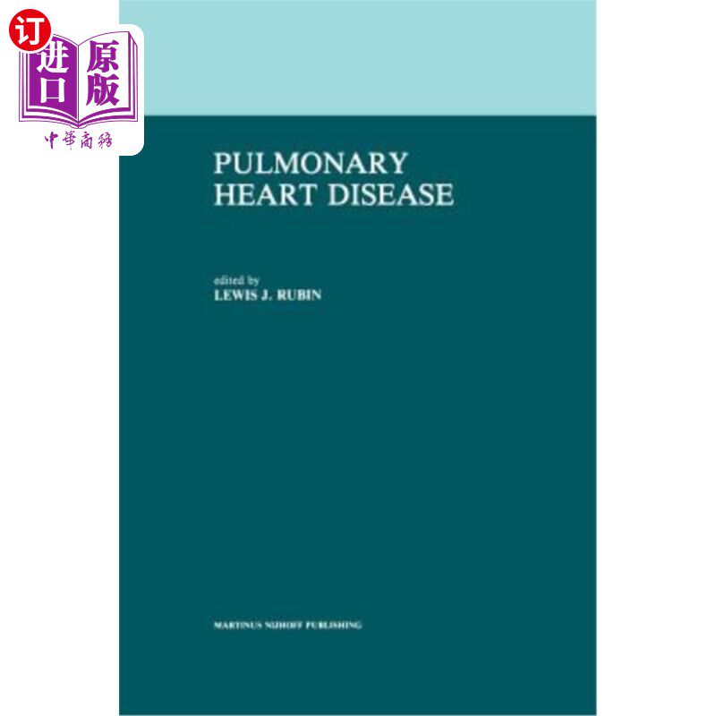 海外直订医药图书Pulmonary Heart Disease 肺心病