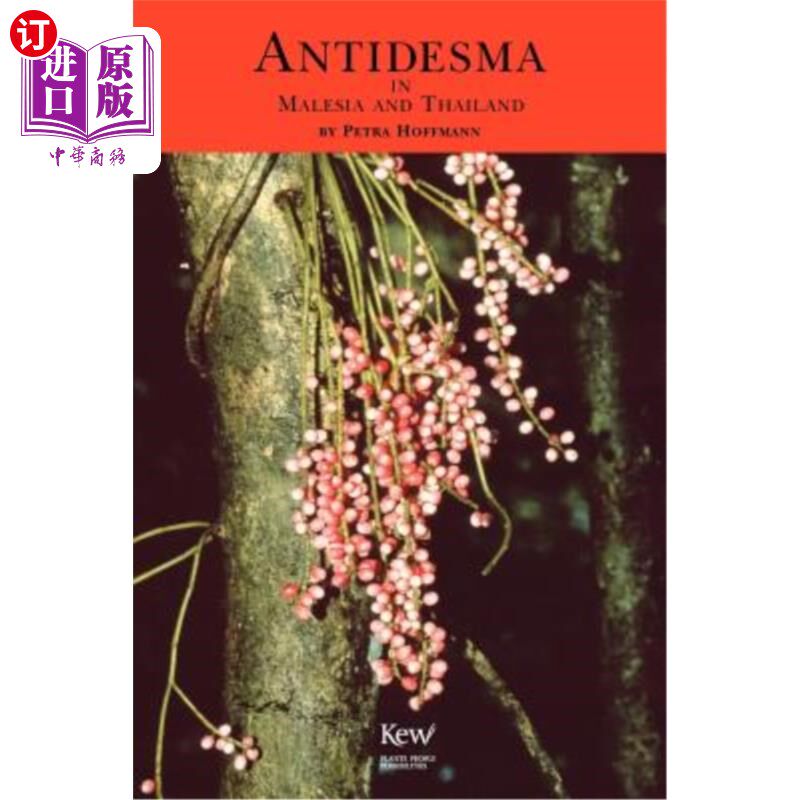 海外直订Antidesma in Malesia and Thailand 马莱西亚和泰国的反法西斯运动