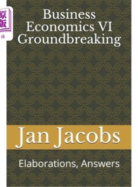 海外直订Business Economics VI Groundbreaking: Elaborations, Answers 商业经济学VI突破性:阐述，答案