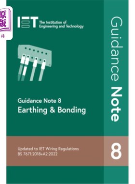 海外直订Guidance Note 8: Earthing & Bonding 指导说明8:接地和连接