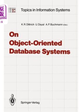 海外直订On Object-Oriented Database Systems 论面向对象数据库系统