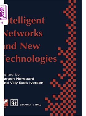 海外直订Intelligent Networks and Intelligence in Networks: Ifip Tc6 Wg6.7 International  智能与中的智能:Ifi