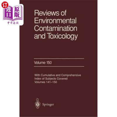 海外直订Reviews of Environmental Contamination and Toxicology: Continuation of Residue R 环境污染和毒理学评论:残留