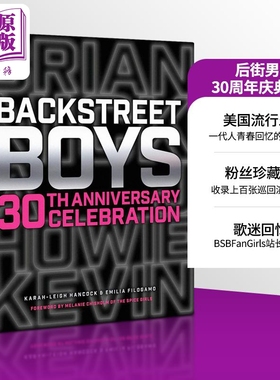 后街男孩30周年纪念画册 Backstreet Boys 30th Anniversary Celebration 英文原版 BSB 美国乐队摄影集 粉丝回忆录【中商原?