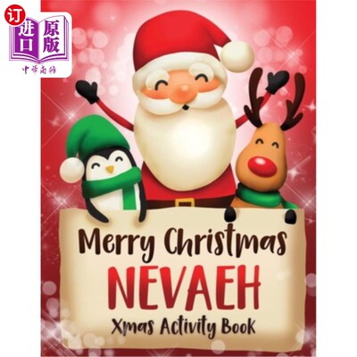 海外直订Merry Christmas Nevaeh: Fun Xmas Activity Book, Personalized for Children, perfe 圣诞快乐内华达:有趣的圣诞