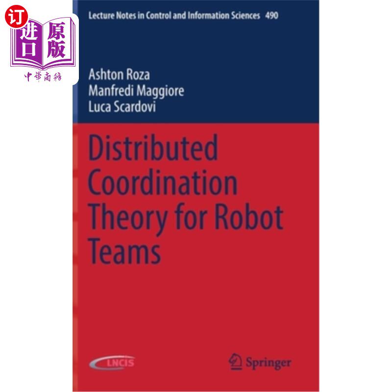 海外直订Distributed Coordination Theory for Robot Teams 机器人团队的分布式协调理论