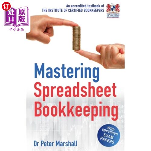 海外直订Mastering Spreadsheet Bookkeeping 掌握电子表格记账