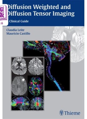 海外直订医药图书Diffusion Weighted and Diffusion Tensor Imaging