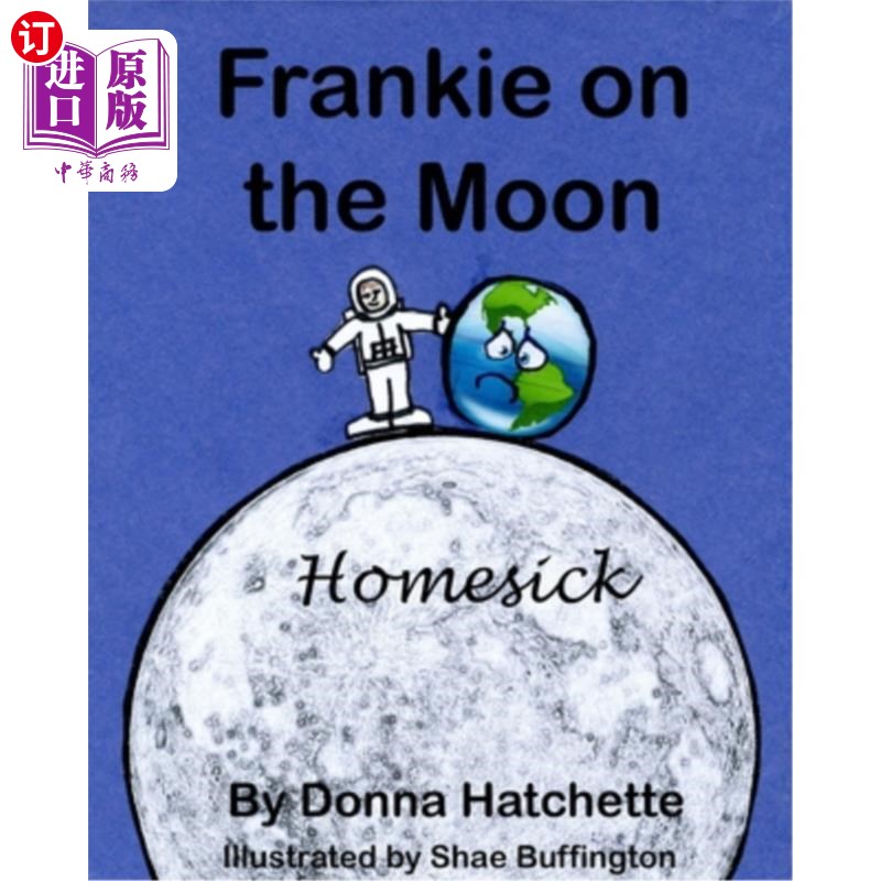 海外直订Frankie On The Moon: Homesick月球上的弗兰基：想家