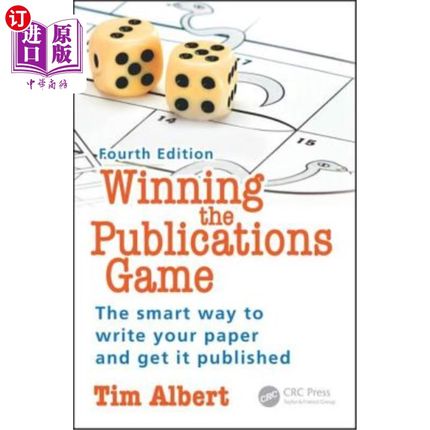 海外直订医药图书Winning the Publications Game: The smart way to write your paper and get it publ 赢得出版物游戏：写