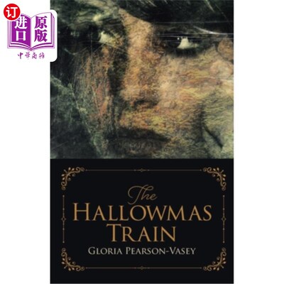 海外直订The Hallowmas Train 万圣节的火车