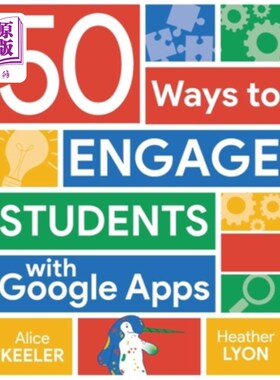 海外直订50 Ways to Engage Students with Google Apps 用谷歌应用程序吸引学生的50种方法