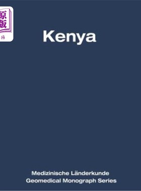 海外直订医药图书Kenya: A Geomedical Monograph 肯尼亚：地理医学专著