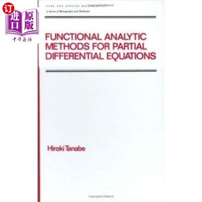 海外直订Functional Analytic Methods for Partial Differen... 偏微分方程的泛函分析方法