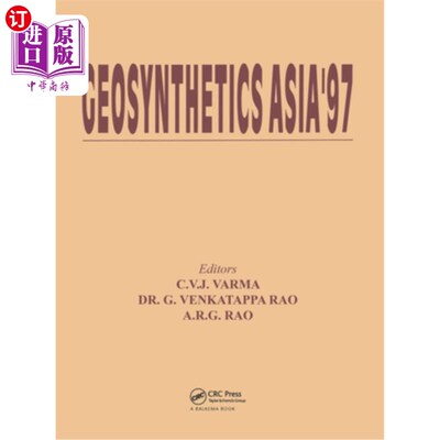 海外直订Geosynthetics Asia 1997: Select Papers 1997亚洲土工合成材料:论文选集