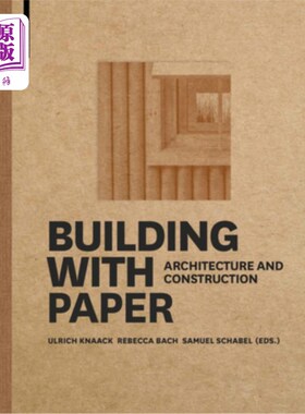 海外直订Building with Paper: Architecture and Construction 纸造楼:建筑与构造